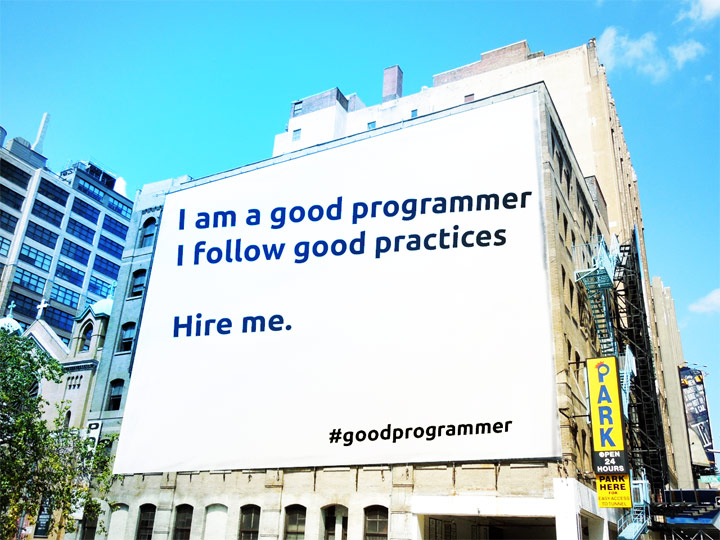 Good programmer, follows good practice.