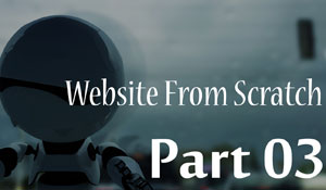 Website from scratch - Part 3 - PHP